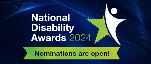 National Disability Awards 2024 - Nominations are open!
